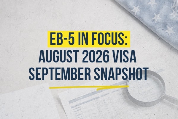 EB-5 in Focus: September 2026 Visa Bulletin Snapshot